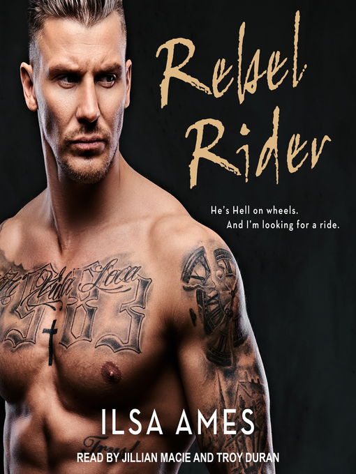 Title details for Rebel Rider by Ilsa Ames - Available